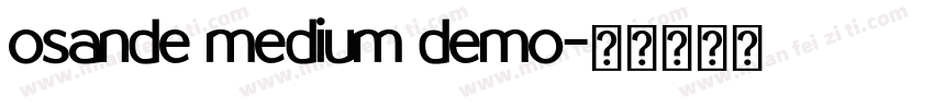 osande medium demo字体转换